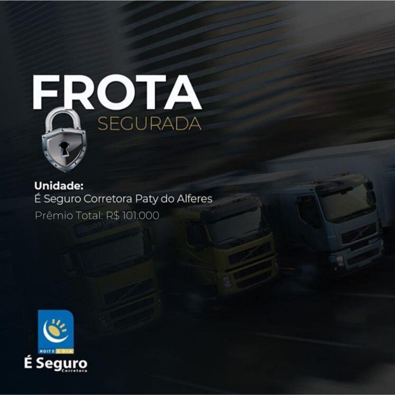 Seguro Frota de caminhões – Unidade franqueada fecha contrato que ultrapassa R$ 100 mil reais